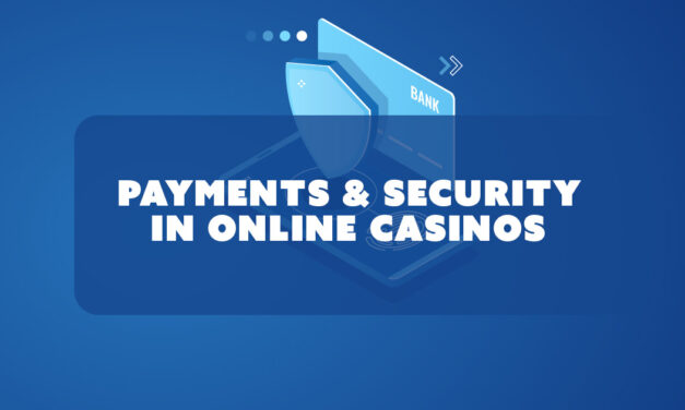 Payment Methods and Security in Online Casinos