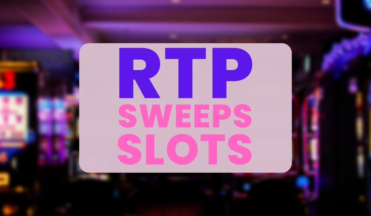 what is rtp in sweepstakes slots